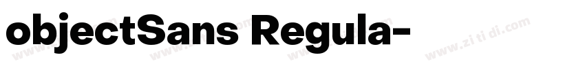 objectSans Regula字体转换